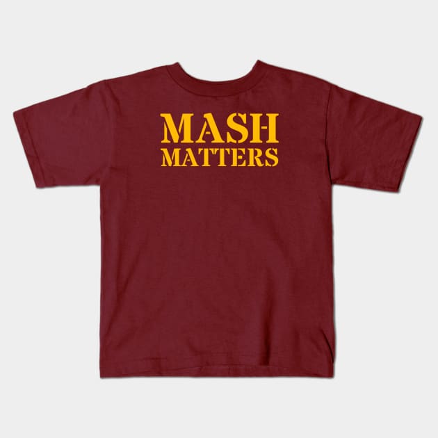 MASH Matters Logo - Yellow Kids T-Shirt by MASH Matters